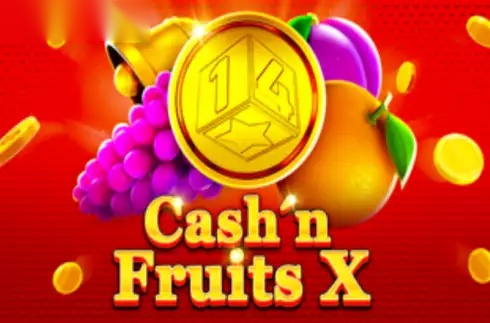 Cash'n Fruits X slot 1spin4win