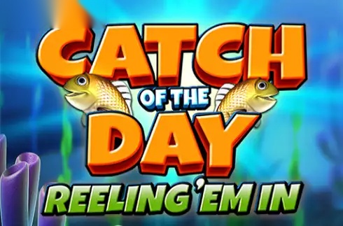 Catch of the Day Reeling 'Em In slot Bell-Fruit Games