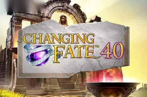 Changing Fate 40