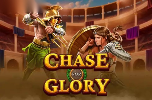 Chase for Glory