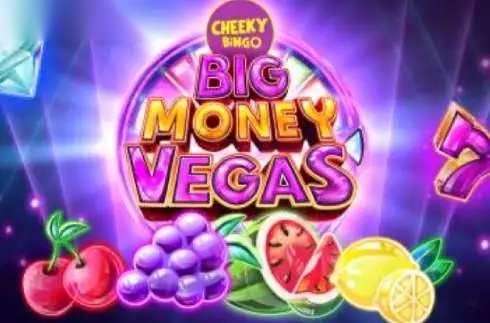 Cheeky Bingo Big Money Vegas