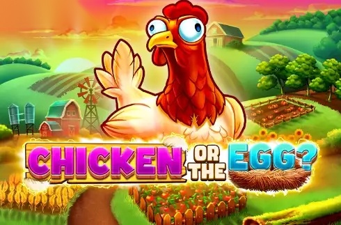 Chicken or the Egg