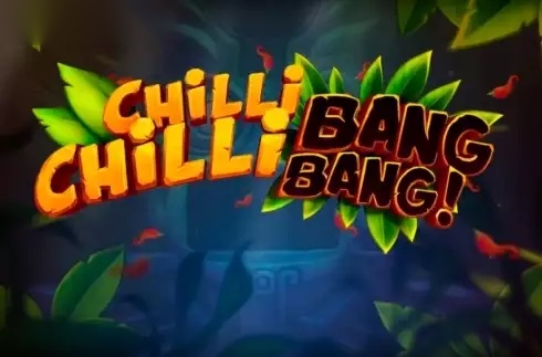 Chilli Chilli Bang Bang slot iSoftBet