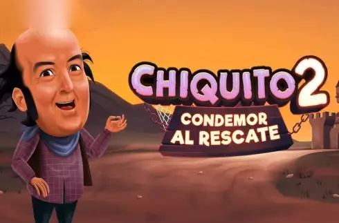 Chiquito 2