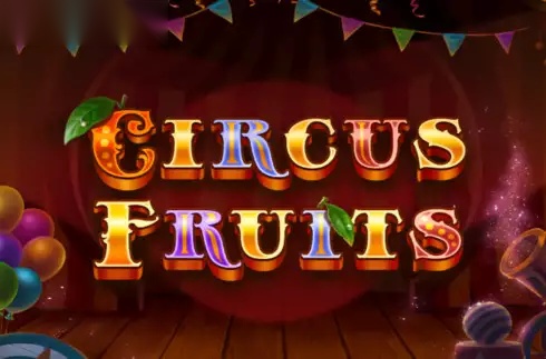 Circus Fruits slot TrueLab Games