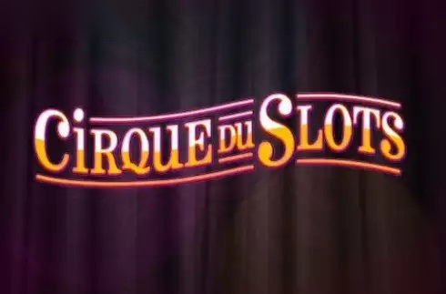 Cirque du Slots