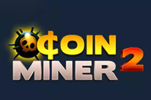 Coin Miner 2 slot Gaming Corps