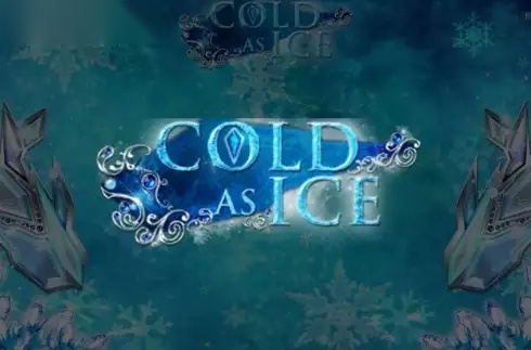 Cold As Ice