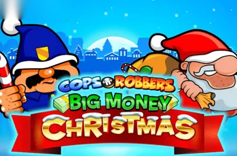 Cops 'n' Robbers Big Money Christmas