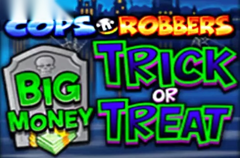 Cops 'n' Robbers Big Money Trick or Treat slot Inspired Gaming