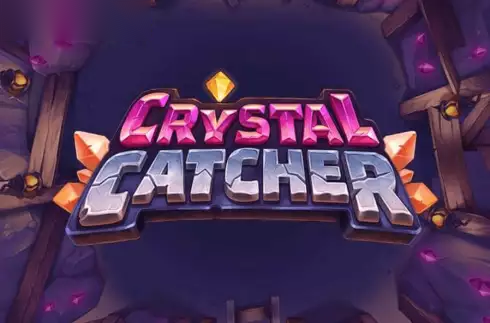 Crystal Catcher