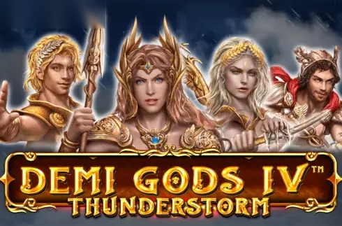 Demi Gods IV Thunderstorm