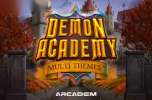 Demon Academy Multi Themes slot Arcadem