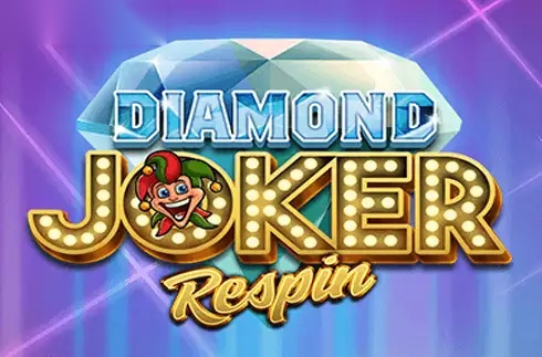 Diamond Joker Respin