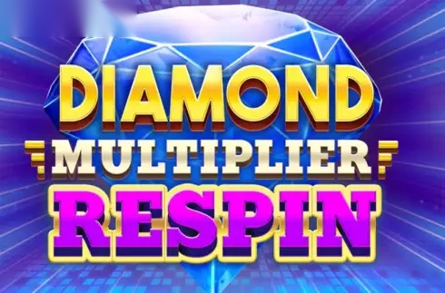 Diamond Multiplier Respin