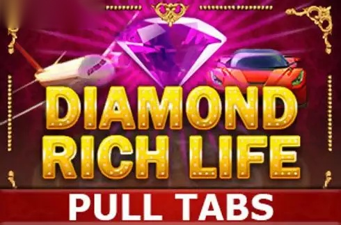 Diamond Rich Life Pull Tabs