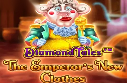 Diamond Tales: The Emperor’s New Clothes