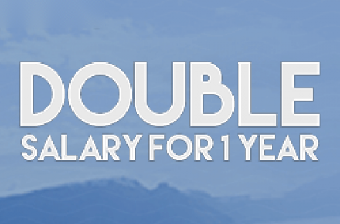 Double Salary For 1 Year