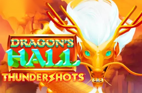 Dragons Hall Thundershots