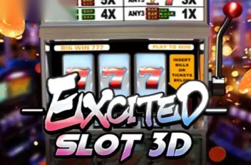 Excited Slot 3D