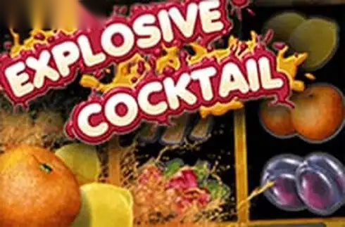 Explosive Cocktail