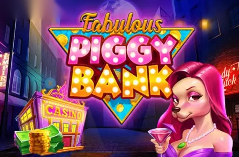 Fabulous Piggy Bank slot FlipLuck Games