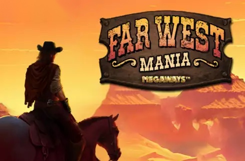 Far West Mania Megaways