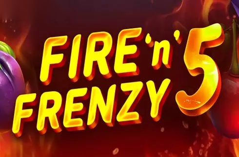 Fire'n'Frenzy 5