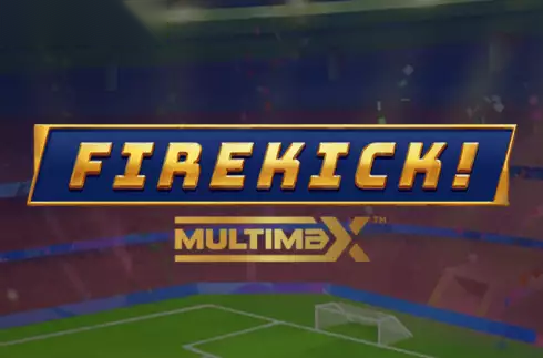 Firekick MultiMax