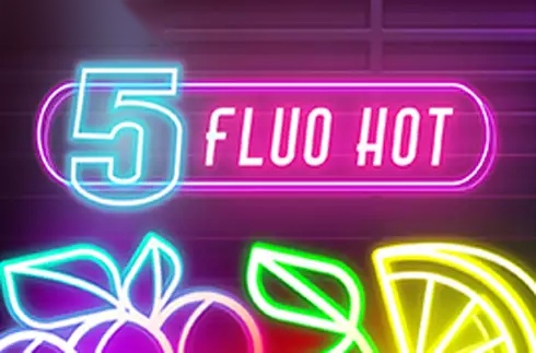 Fluo Hot 5 slot Fazi