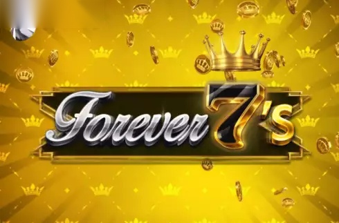 Forever 7s