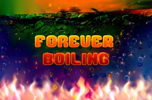 Forever Boiling slot Five Men Games