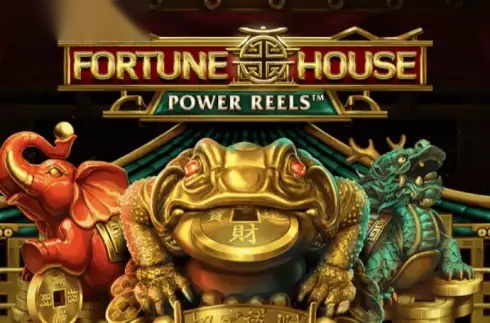 Fortune House Power Reels