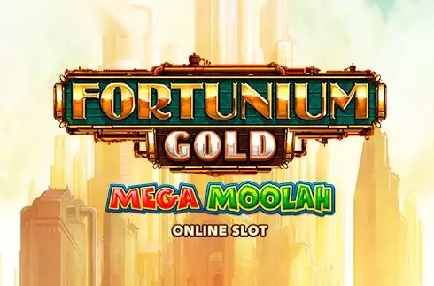 Fortunium Gold Mega Moolah