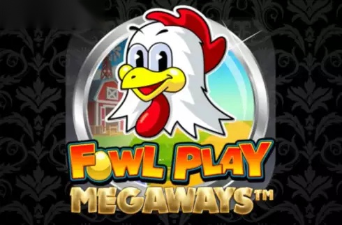 Fowl Play Megaways