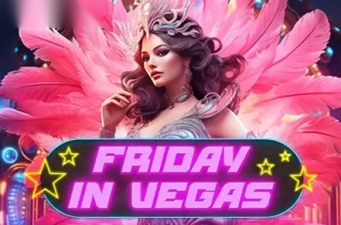 Friday in Vegas