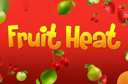 Fruit Heat