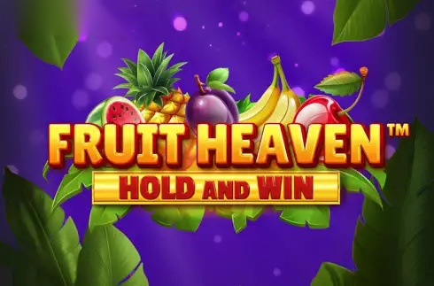 Fruit Heaven Hold and Win