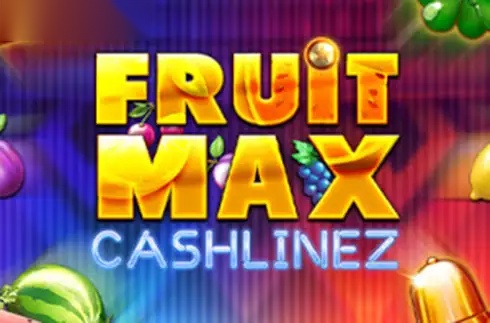 Fruit Max Cashlinez