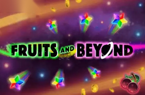 Fruits and Beyond