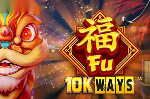 Fu 10K Ways slot Reel Play