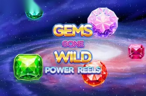 Gems Gone Wild Power Reels