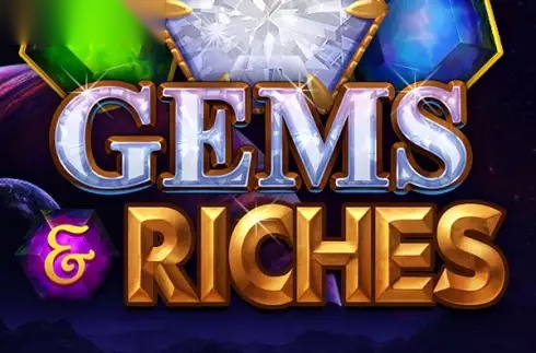 Gems & Riches