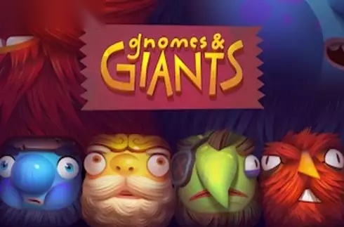 Gnomes & Giants