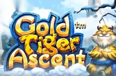 Gold Tiger Ascent