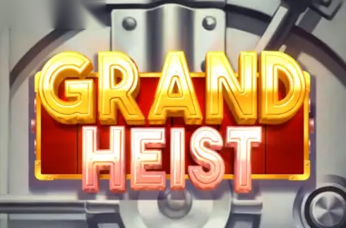 Grand Heist