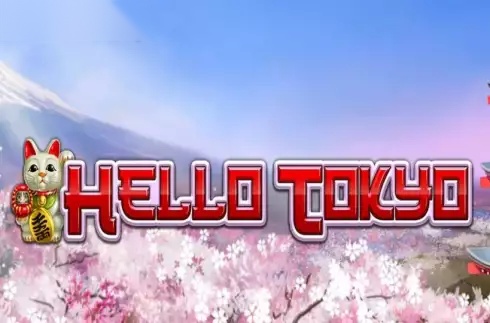 Hello Tokyo slot undefiend