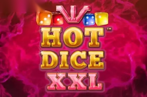 Hot Dice XXL