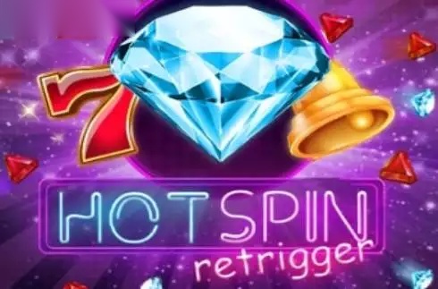 Hot Spin Retrigger