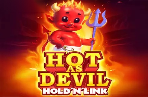 Hot as Devil